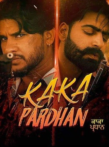 Kaka Pardhan (2021) Punjabi Movie | 1GB | 350 MB DVDScr Rip x264 AAC