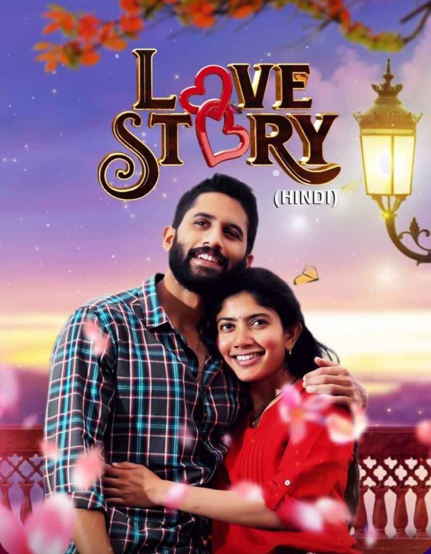 Love Story (2021) Hindi Dubbed 1080p | 720p } 480p SONYLIV WEB-DL x264 AAC